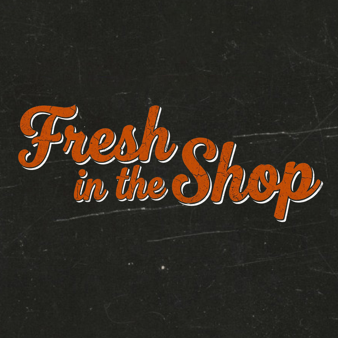 FRESH IN THE SHOP – Fresh Western